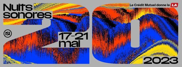 NUITS SONORES LYON DU 17 AU 21 MAI 2023